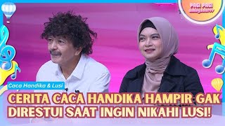 Dulu Susah Didapat! Kini Caca Handika Protektif Kepada Sang Istri! - PAGI PAGI AMBYAR (8/9/26) P1