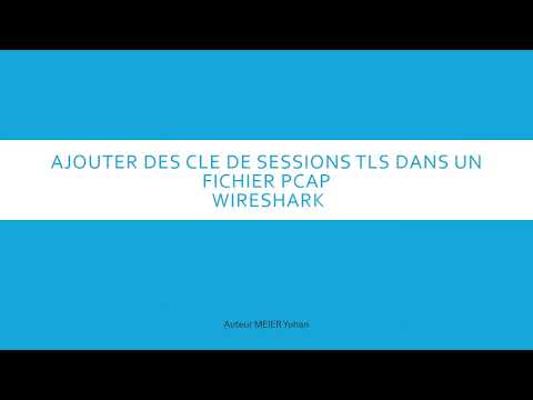 [Tuto Fr]Importer des clés tls dans un fichier pcap avec wireshark pour décrypter le flux https