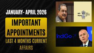 January –April 2026 Current Affairs | Top 75 Appointment MCQs | परीक्षा में पक्का आएंगे!