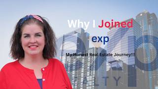 I Switched Brokerages Multiple Times… Here’s Why I Finally Chose eXp Realty