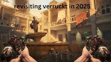 revisiting verruckt in 2025