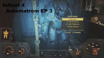 fallout 4 Automatrom EP 3 ( yeah a i got a X-01 power armor )