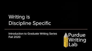 Writing is a Discipline Specific: Introduction to Graduate Writing Series