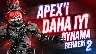 Apexinizi Geliştirecek Taktikler 2 - Apex Legends Türkçe
