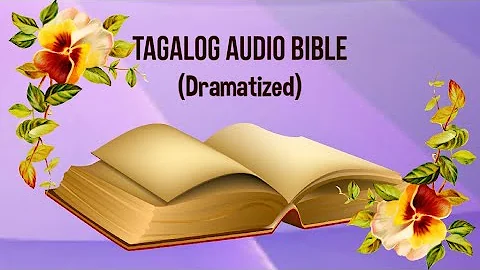 (01) The Holy Bible: MATTHEW Chapter 1 - 28 (Tagal...