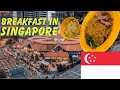 Eating Breakfast in Singapore (Everything opens late)