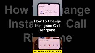 How To Change Instagram Call Ringtone