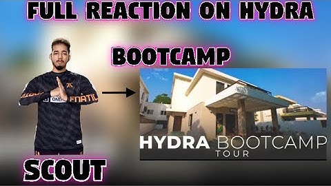 SCOUT FULL REACTION ON HYDRA BOOTCAMP I #SCOUT #HYDRA
