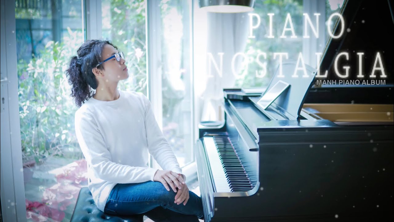 🎵 Beautiful Relaxing Piano Music [29 min] Manh Piano Album Vol. 10 “Nostalgia”