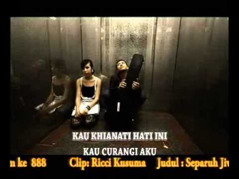 Separuh Jiwaku Pergi - Ricci Kusuma.mp4