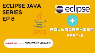 Polymorphism in java || part 2||Maven Project in eclipse || Dynamic Method Dispatch || Ep 8