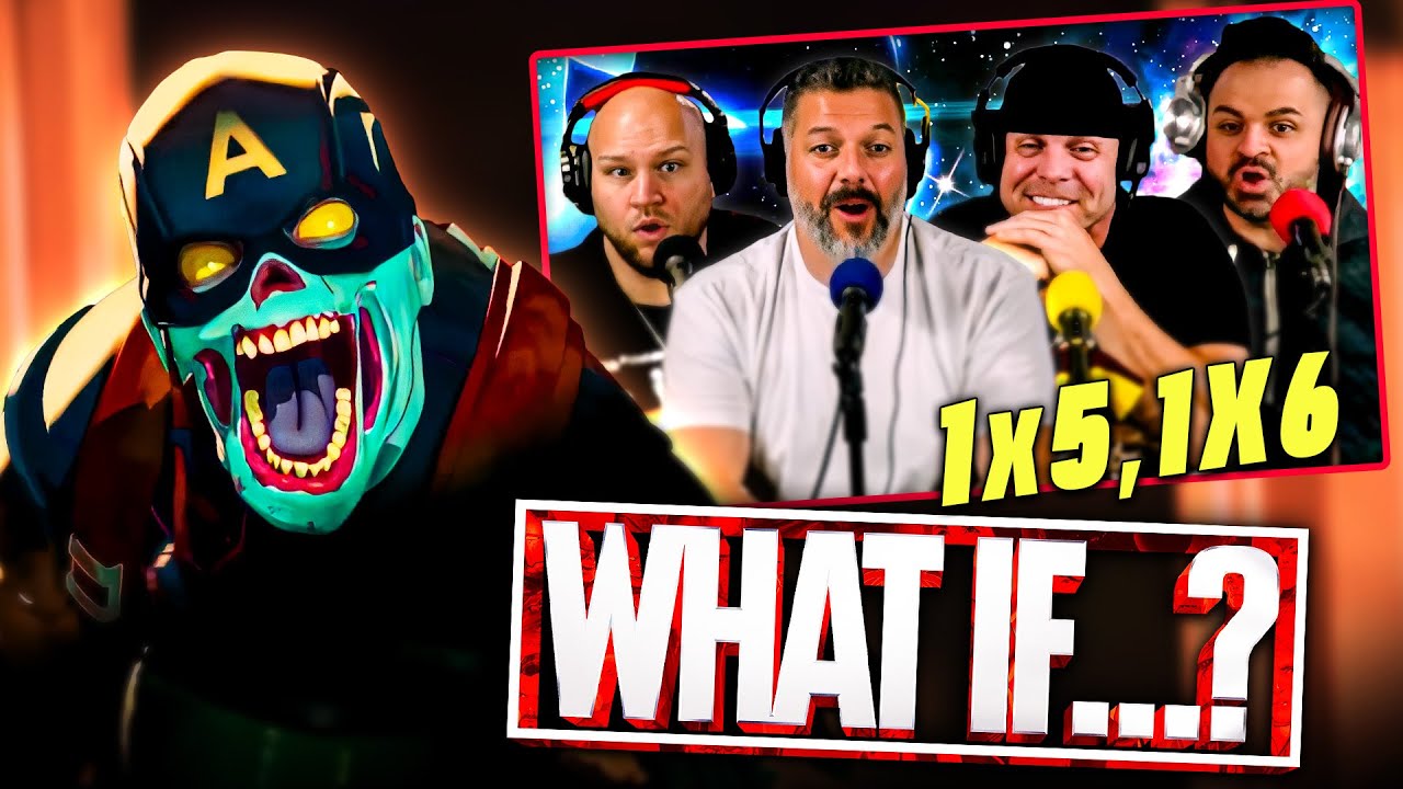 What If season 1 episode 5 & 6 reaction