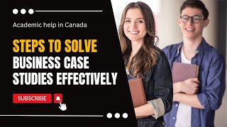 Famous Steps to Solve Business Case Studies Effectively Wealth