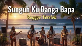 Sungguh Ku Bangga Bapa – Reggae Version | Worship Reggae Penuh Sukacita