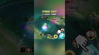 mlbb Lesley 4 x passive combo tutorial 2025 🤯😲 #mlbb #mobilelegends