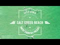 Salt Creek Beach, Dana Point/Laguna Nigel, Orange County, California