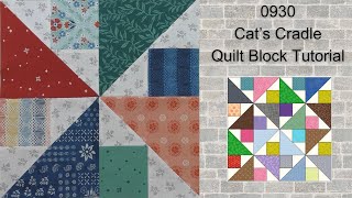 0930 Cat&#39;s Cradle Free Quilt Block Tutorial