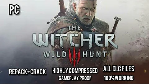 How To Download The Witcher 3 Wild Hunt Full Game With All DLC Files+|GAMEPLAY PROOF|Highly compress