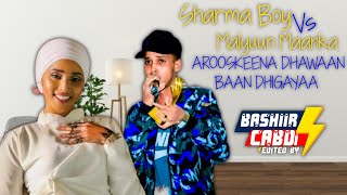 Sharma Boy Iyo Malyuun Maanka Arooskeena Dhawaan Baan Dhigayaa Official Video 2021