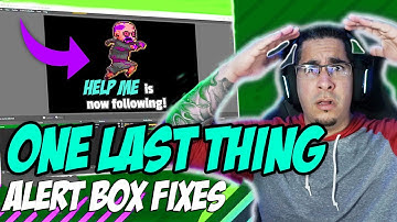 OBS STUDIO AND STREAMLABS OBS ALERTS STILL not displaying ONE LAST THING TO TRY IN 2022