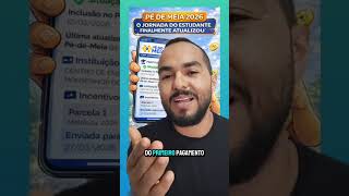 Jornada do estudante atualizou. Agora vc já pode consultar a sua situação no programa pé de meia