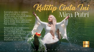 Mira Putri - Kutitip Cinta Ini