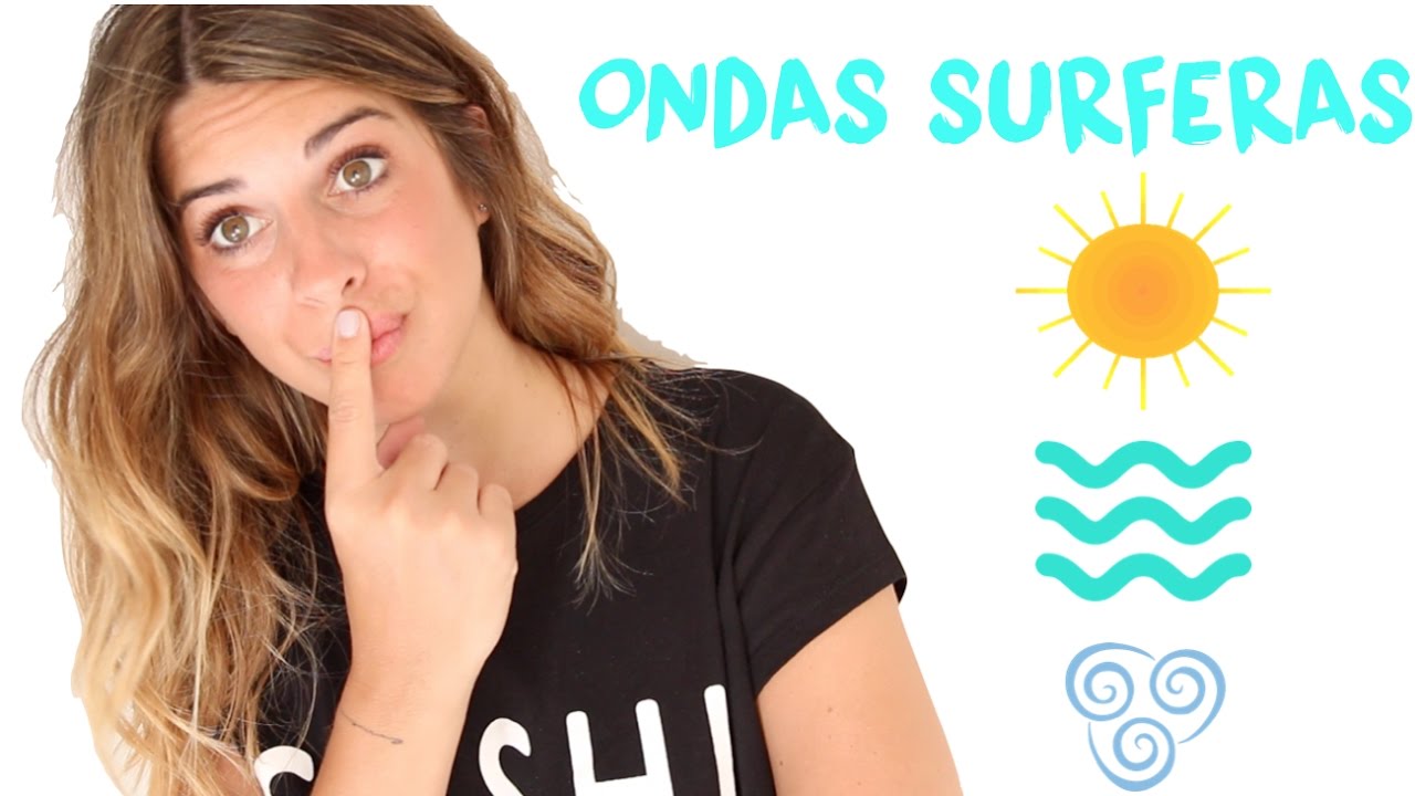 Ondas surferas ¿Cómo llevo el pelo?