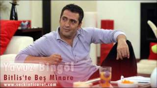 Yavuz Bingöl - Bitlis'te Beş Minare