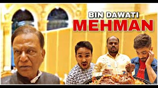 BIN DAWATI MEHMAN | COMEDY OF HYDERABADI MATWALE