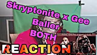 Skryptonite x Gee Baller - BOTH | REACTION !!|