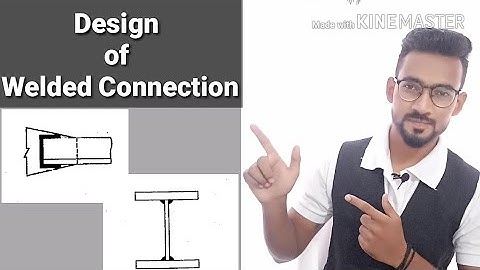 Design of welded Connections | Hindi