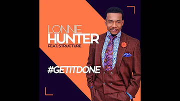 Lonnie Hunter featuring Structure - Forever I Will (Audio Video)