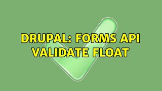 Drupal: Forms api validate float (3 Solutions!!)