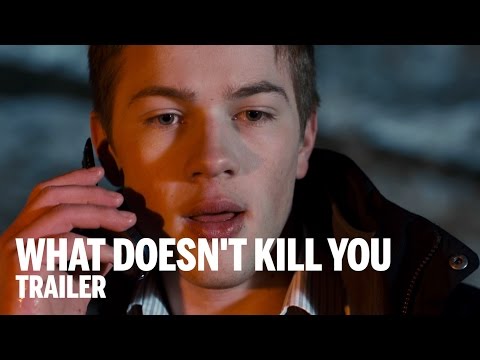 WHAT DOESN'T KILL YOU Trailer | Festival 2014