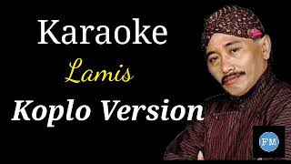 Download Lagu Lamis karaoke versi koplo ciptaan manthou's MP3