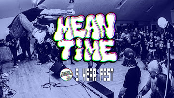 MEANTIME - Scoped 5 Year Fest