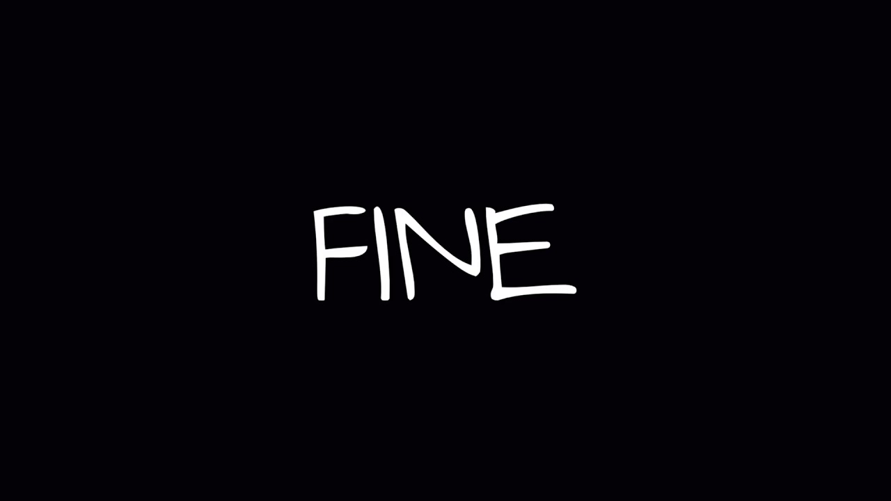 FINE. - YouTube