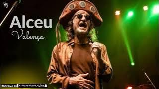 ALCEU VALENÇA - AS MELHORES