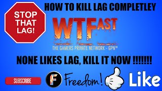 How To Get Rid Of LAG COMPLETELY | Using WTFast