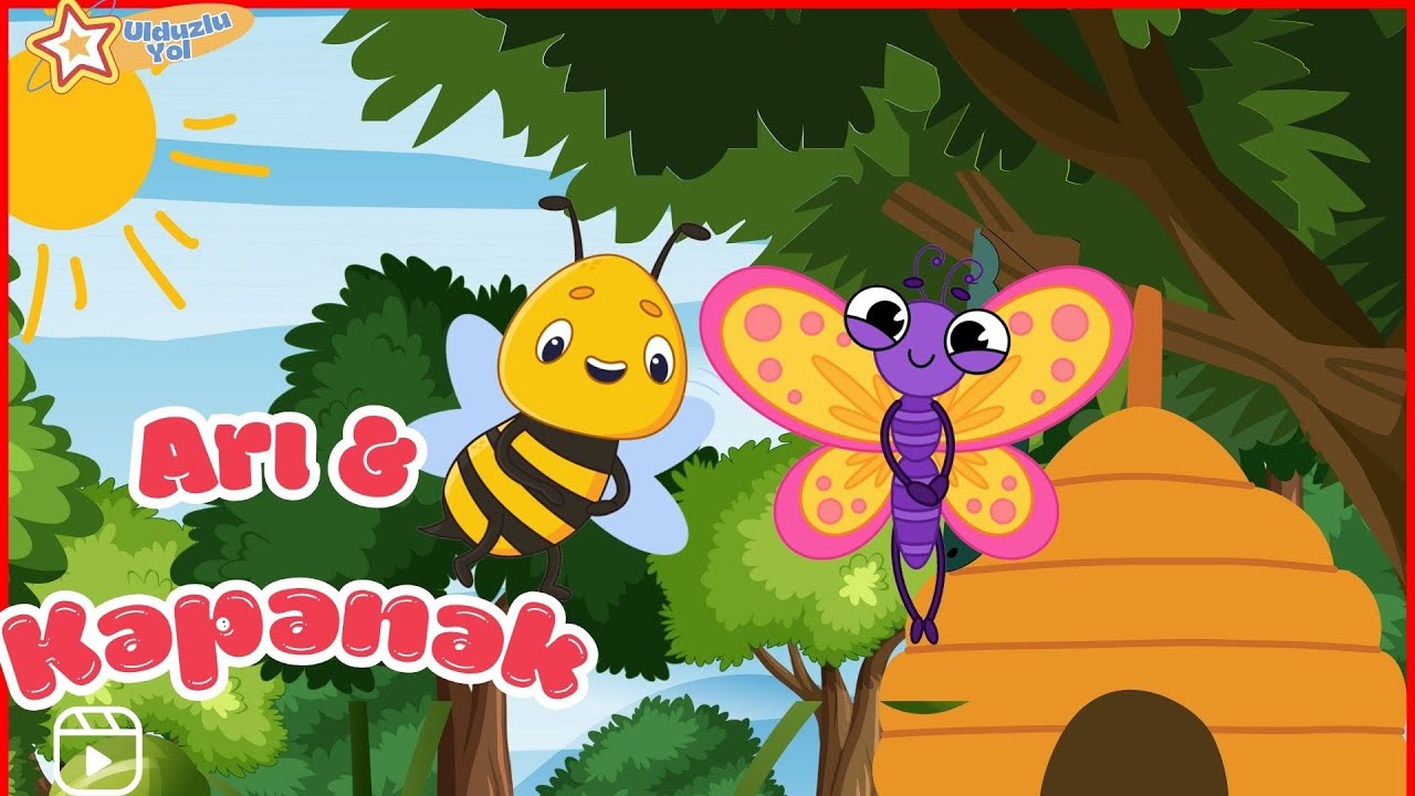 🐝 Arı və 🦋 Kəpənək cizgi filmi - Azərbaycan dilində uşaq kanalı @Ulduzluyol