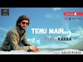 Cover  tenu main pyar karaa adarsh pathakmusic bale