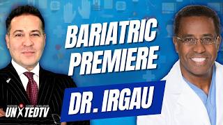 Bariatric Friday Premiere with Dr. Irgau