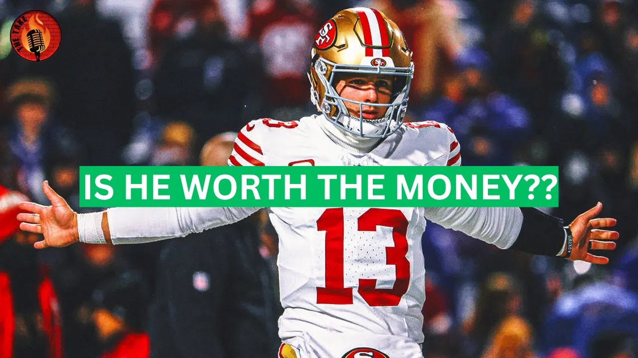 Is Brock Purdy worth the money???