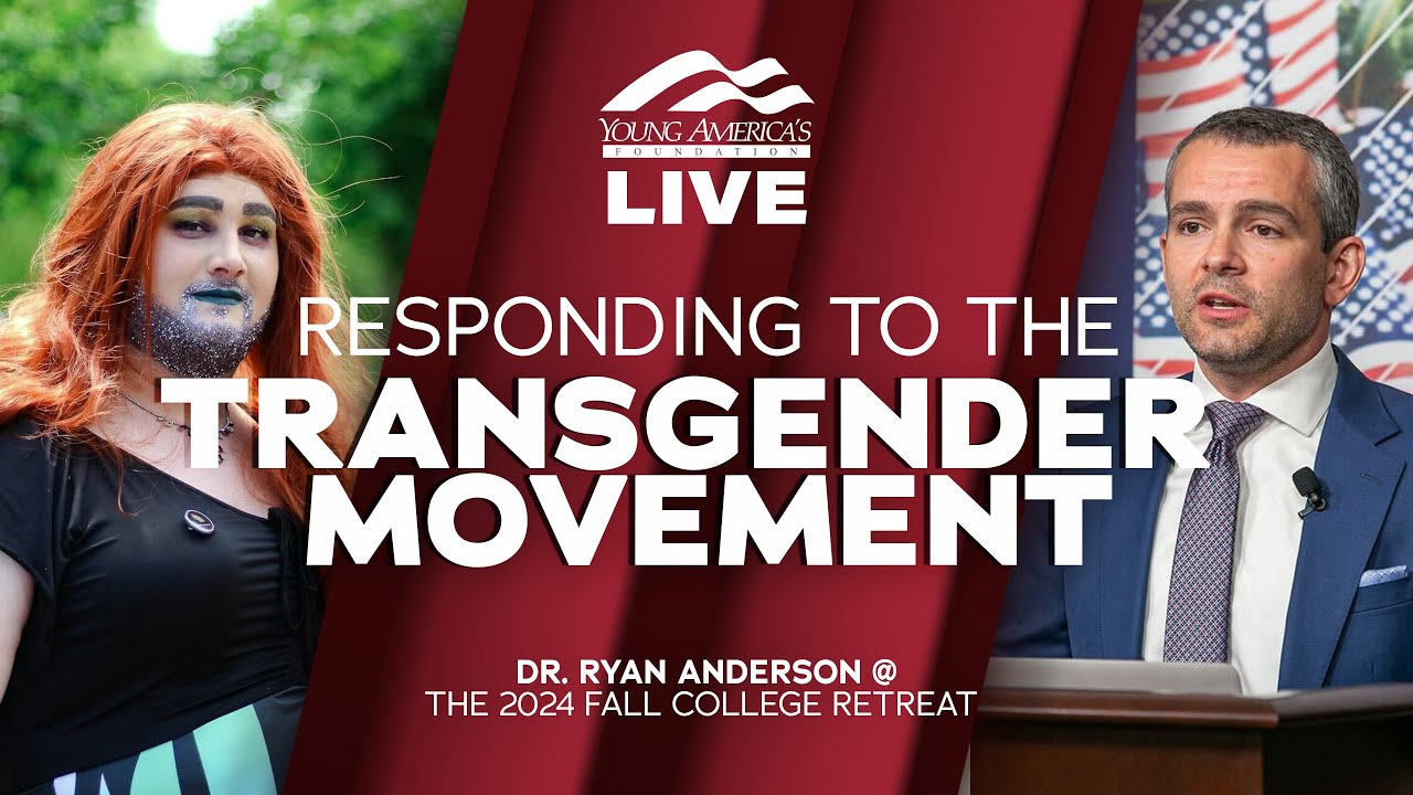 Responding to the Transgender Movement | Dr. Ryan T. Anderson LIVE at the 2024 Fall College Retreat