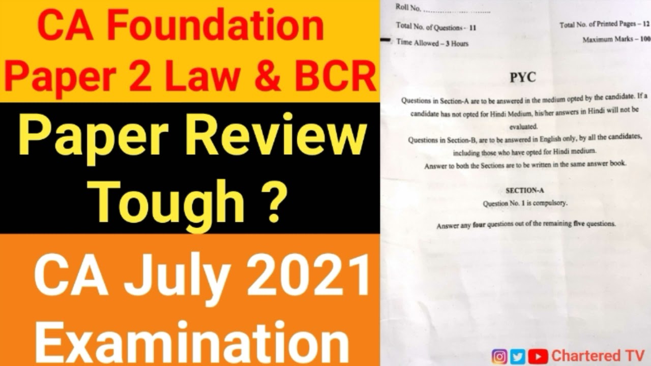 CA Foundation July 2021 Law & BCR Paper Review | Tough & Lengthy Paper Pattern By ICAI ?