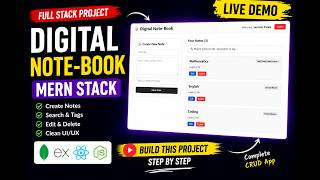 Build a Digital NoteBook App using MERN Stack 🚀 | Full Stack CRUD Project