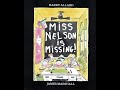 ReadAloud: MISS NELSON IS MISSING!