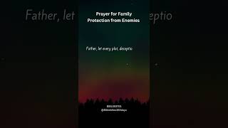 Prayer for Family Protection from Enemies#PrayerForProtection #FamilyPrayer #ProtectionPrayer