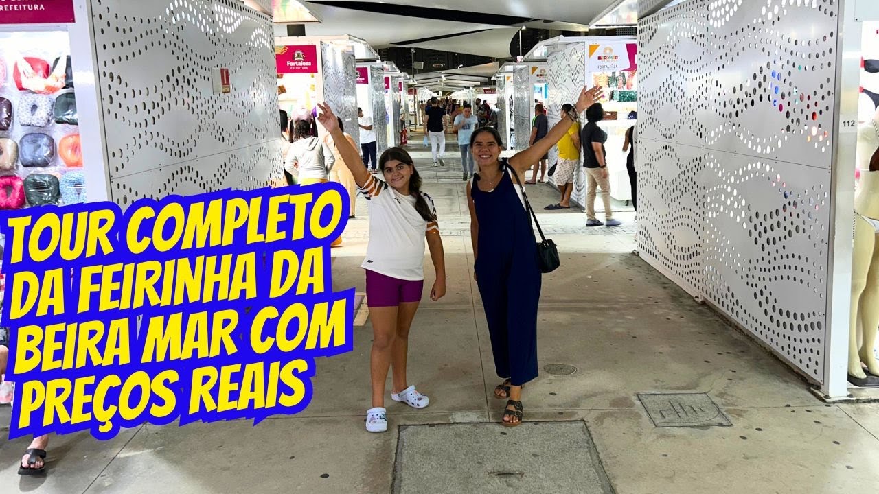 Tudo Sobre a Feirinha da Beira Mar em Fortaleza (Com Valores Reais!)