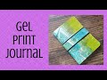 Gel Print Journal - Printing on Different Types of Papers